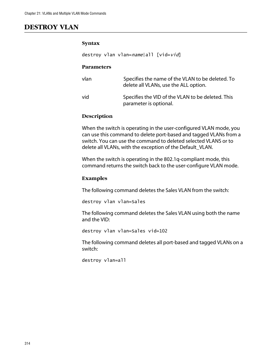 Destroy vlan | Allied Telesis AT-S63 User Manual | Page 314 / 464