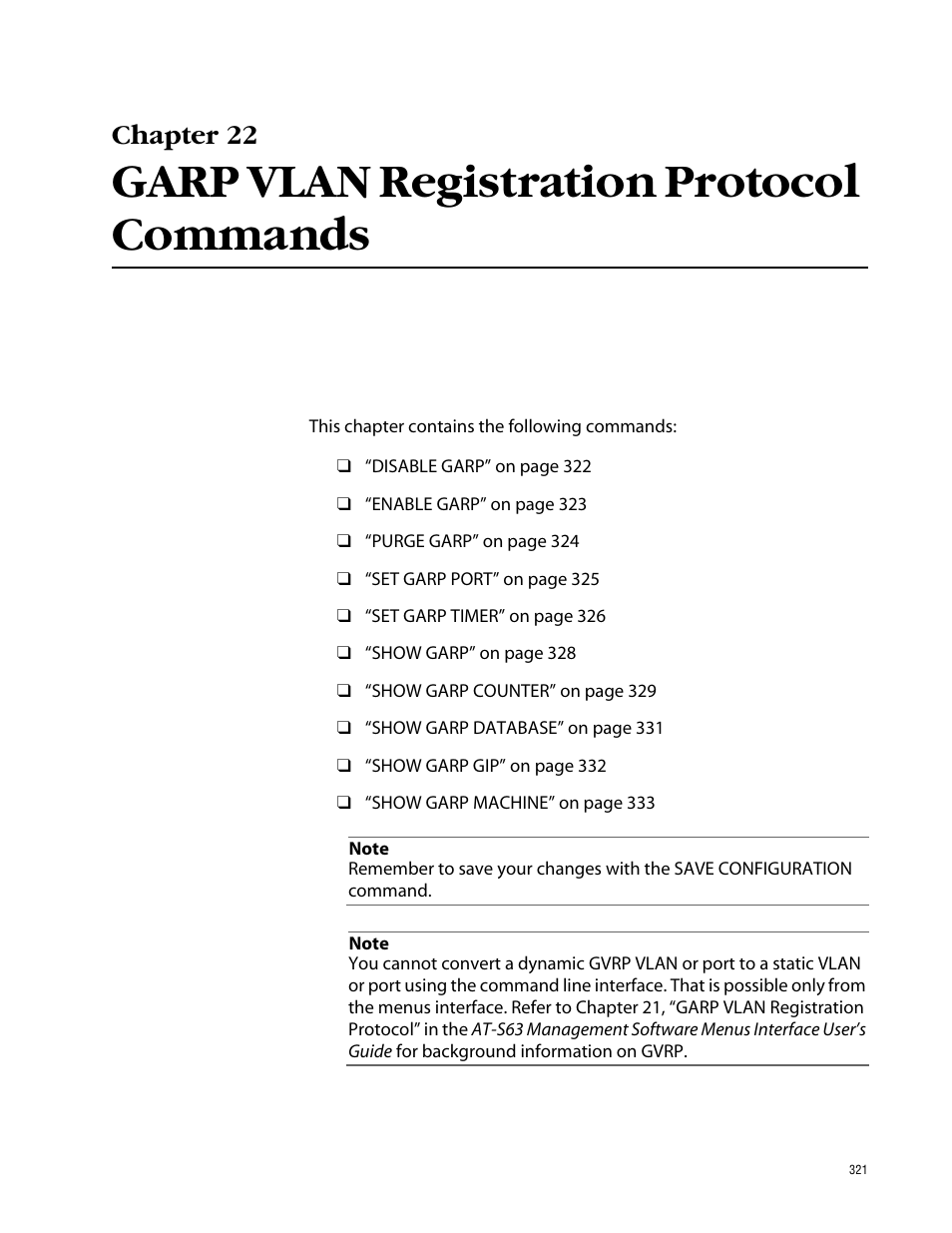 Chapter 22, Garp vlan registration protocol commands | Allied Telesis AT-S63 User Manual | Page 321 / 464