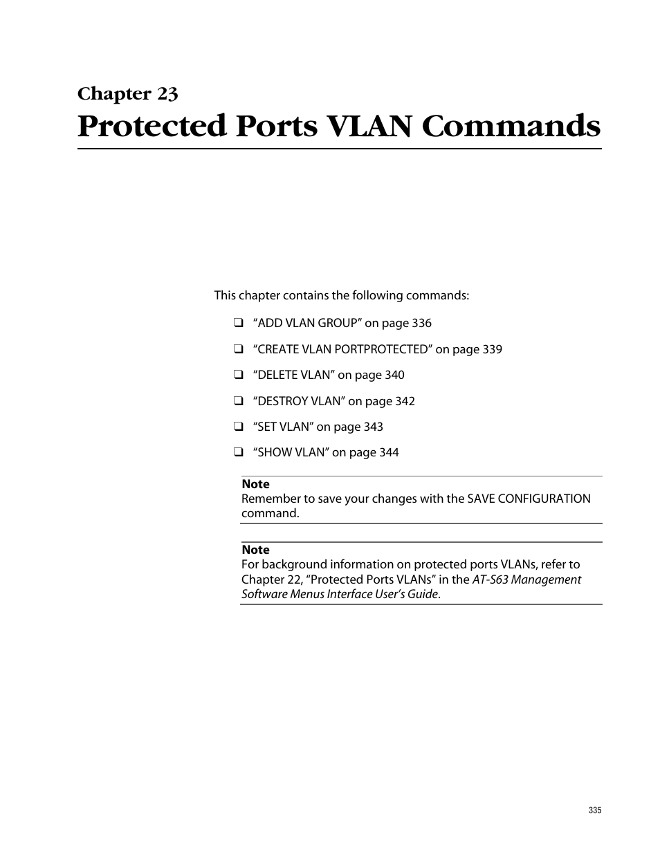 Chapter 23, Protected ports vlan commands, Chapter 23 protected ports vlan commands | Allied Telesis AT-S63 User Manual | Page 335 / 464