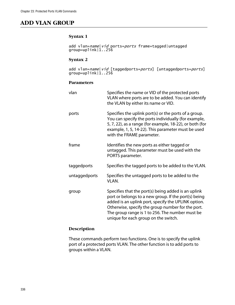 Add vlan group | Allied Telesis AT-S63 User Manual | Page 336 / 464