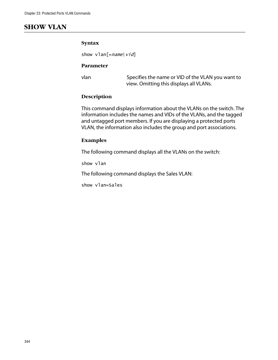 Show vlan | Allied Telesis AT-S63 User Manual | Page 344 / 464