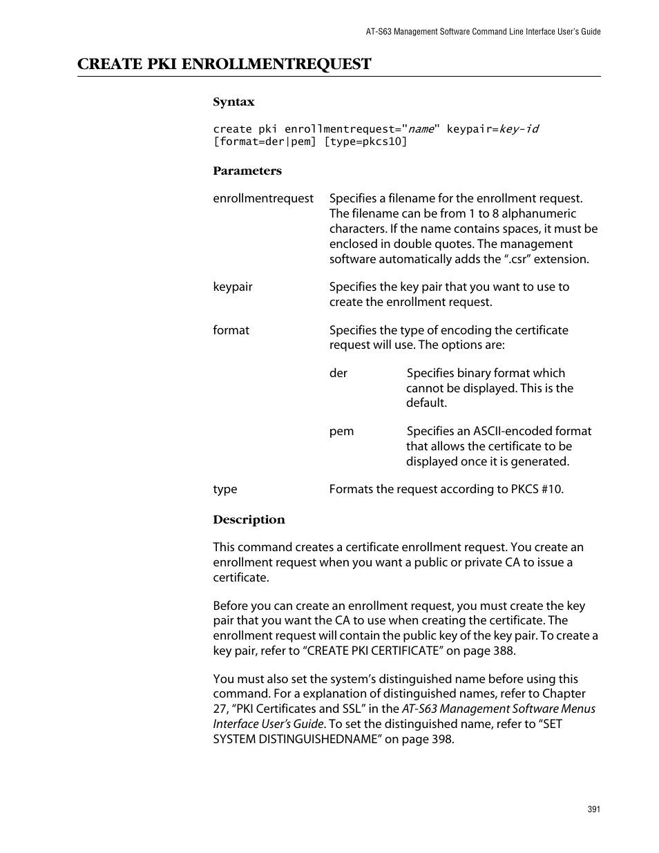 Create pki enrollmentrequest, Create an enrollment request using “create pki | Allied Telesis AT-S63 User Manual | Page 391 / 464