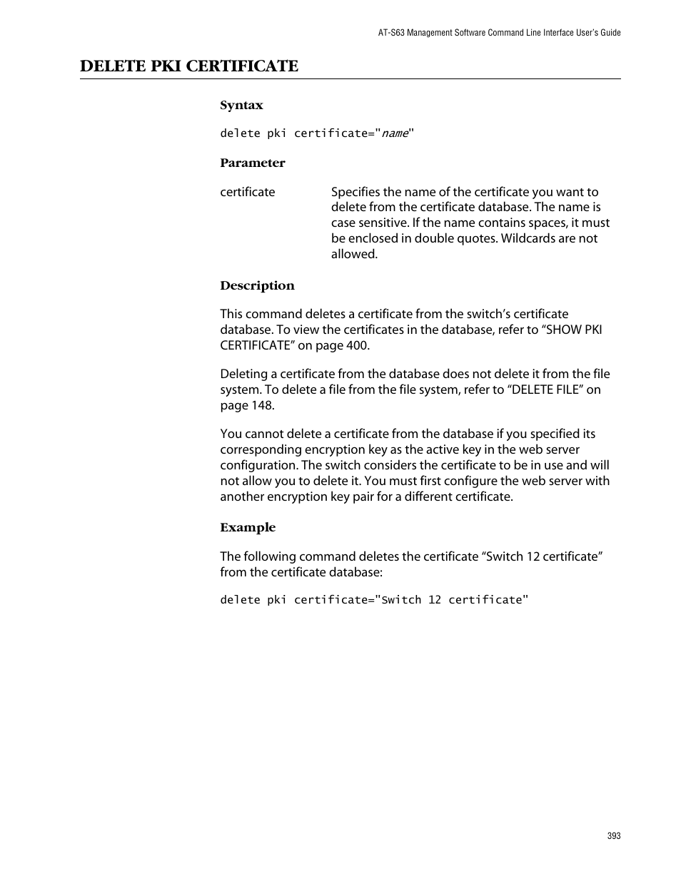 Delete pki certificate | Allied Telesis AT-S63 User Manual | Page 393 / 464