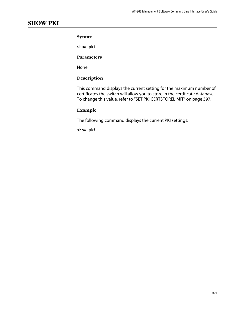 Show pki | Allied Telesis AT-S63 User Manual | Page 399 / 464