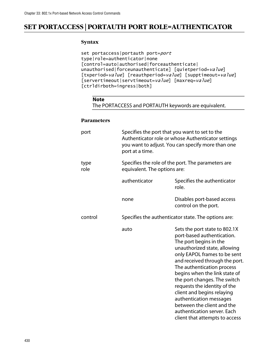 Set portaccess|portauth port role=authenticator | Allied Telesis AT-S63 User Manual | Page 430 / 464