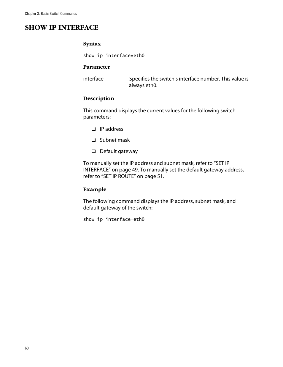 Show ip interface | Allied Telesis AT-S63 User Manual | Page 60 / 464