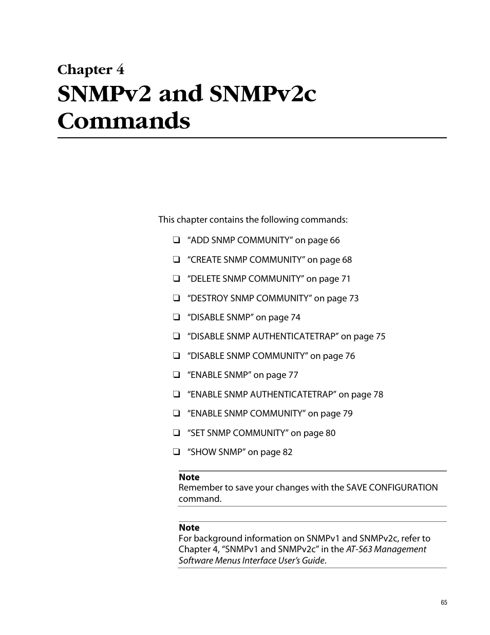 Chapter 4, Snmpv2 and snmpv2c commands, Chapter 4 snmpv2 and snmpv2c commands | Allied Telesis AT-S63 User Manual | Page 65 / 464