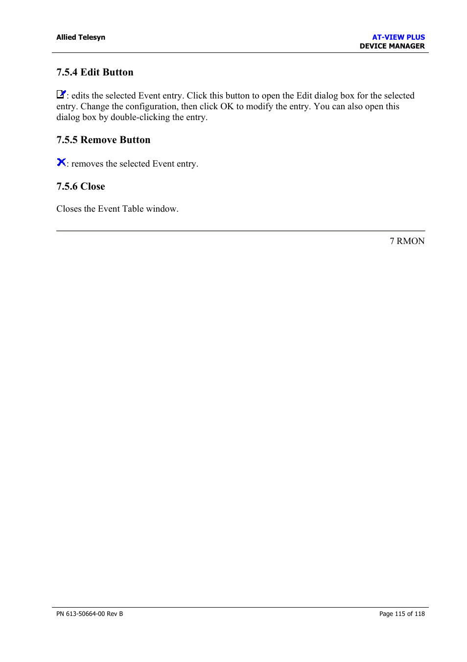 4 edit button, 5 remove button, 6 close | 4 edit button 7.5.5 remove button 7.5.6 close, Event log, Remove button, Close | Allied Telesis AT-VIEW PLUS 3.1 DEVICE MANAGER User Manual | Page 115 / 118