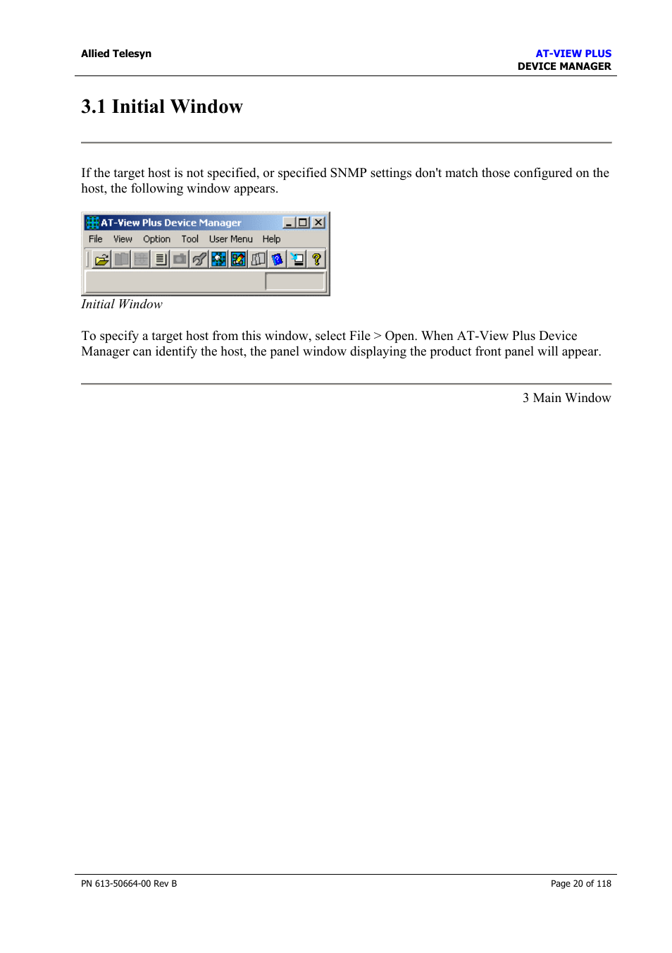 1 initial window | Allied Telesis AT-VIEW PLUS 3.1 DEVICE MANAGER User Manual | Page 20 / 118