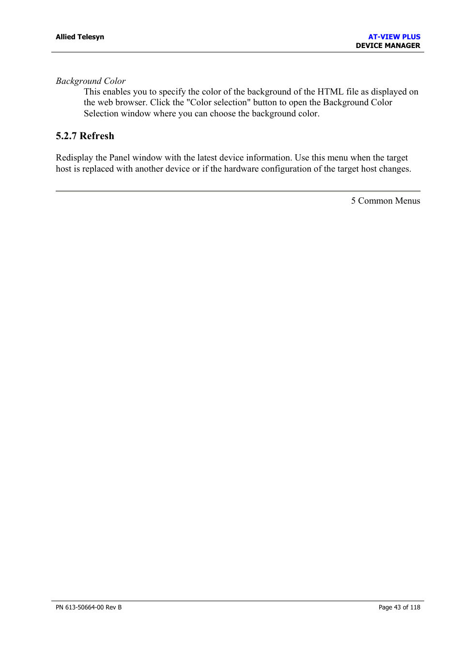 7 refresh, Option, Refresh | Allied Telesis AT-VIEW PLUS 3.1 DEVICE MANAGER User Manual | Page 43 / 118