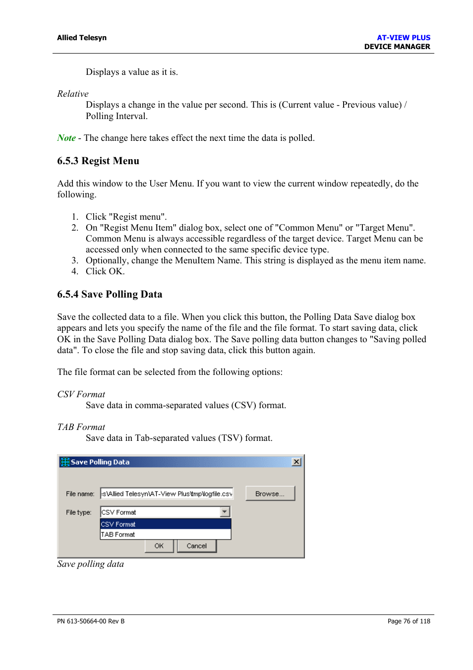 3 regist menu, 4 save polling data, 3 regist menu 6.5.4 save polling data | Regist menu, Save polling data, Start snapshot | Allied Telesis AT-VIEW PLUS 3.1 DEVICE MANAGER User Manual | Page 76 / 118