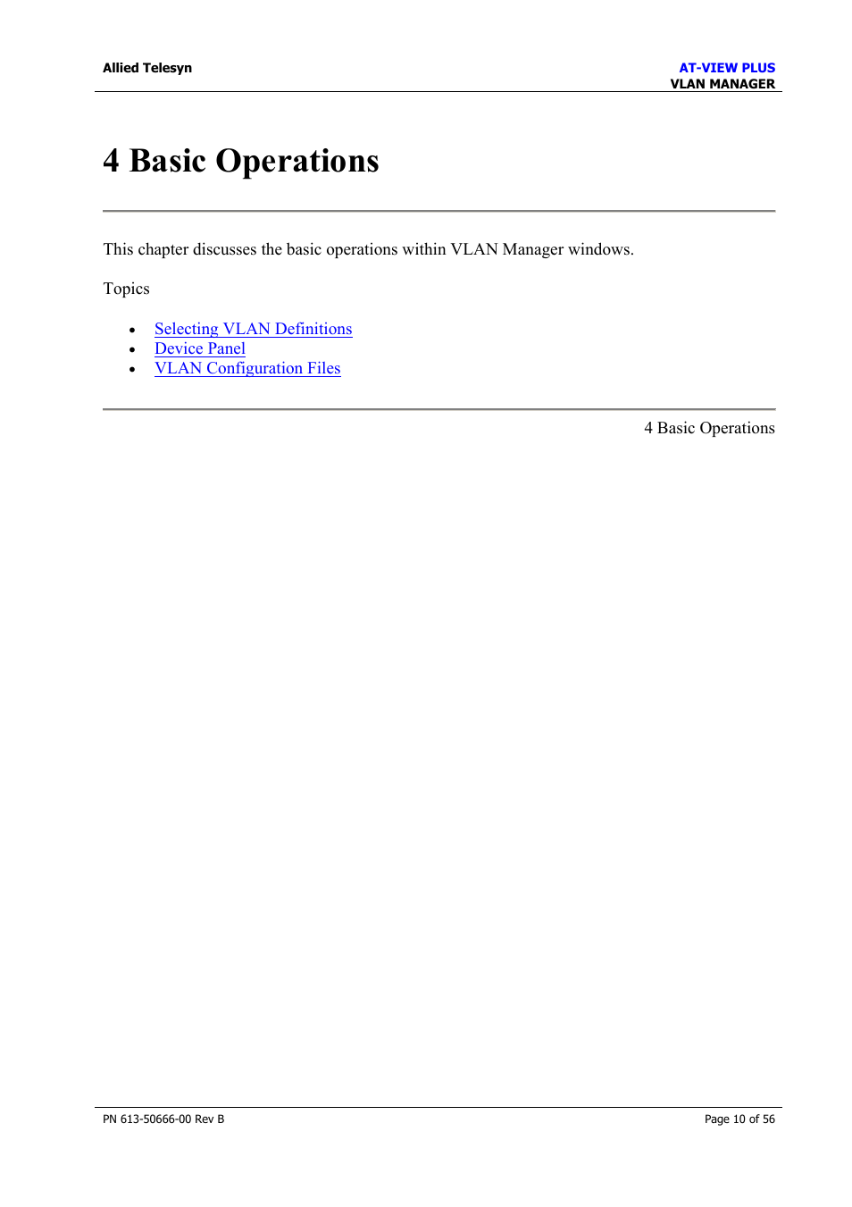 4 basic operations | Allied Telesis AT-VIEW PLUS 3.1 VLAN MANAGER User Manual | Page 10 / 56
