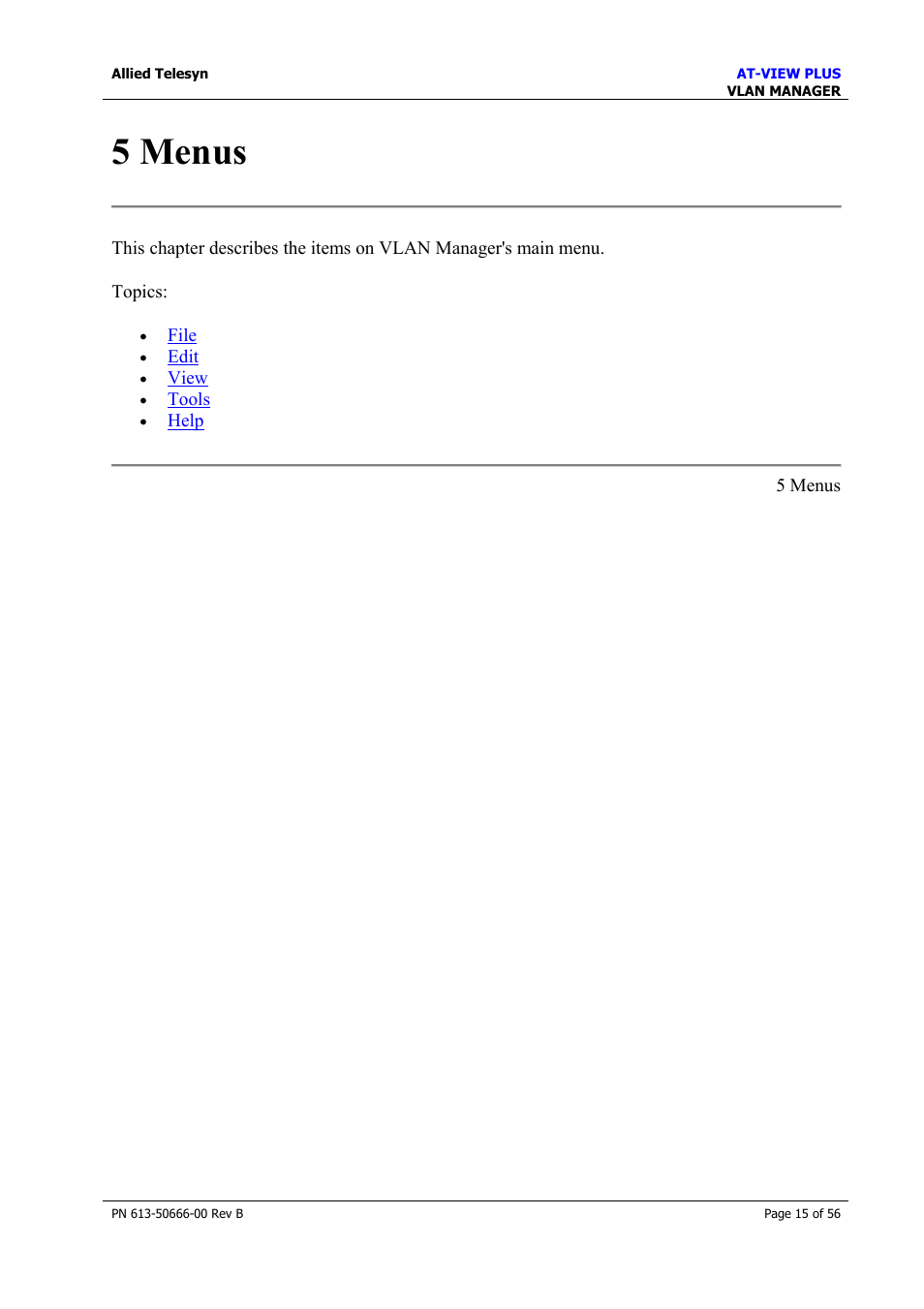 5 menus | Allied Telesis AT-VIEW PLUS 3.1 VLAN MANAGER User Manual | Page 15 / 56