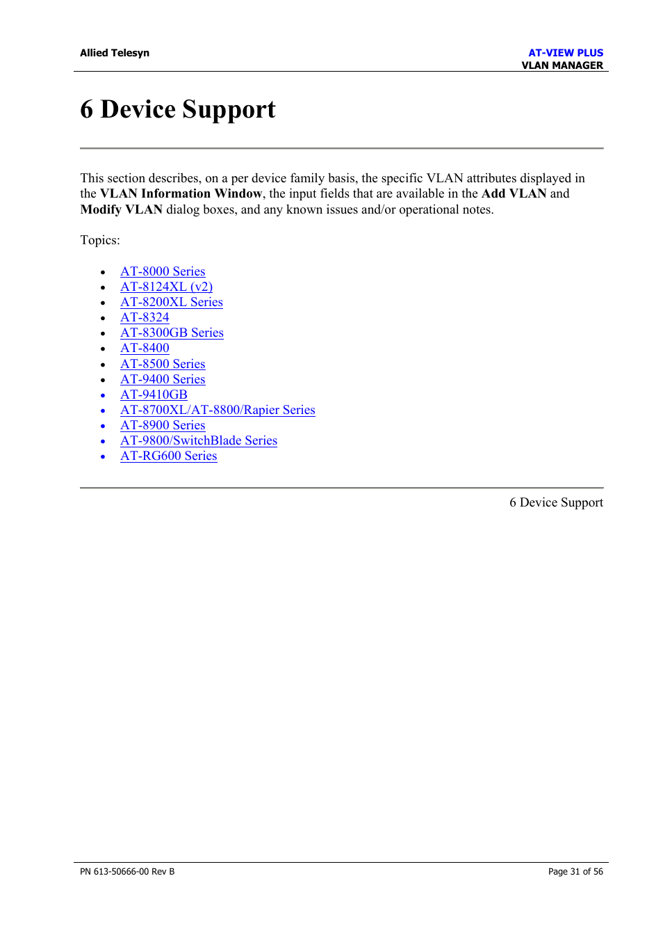 6 device support | Allied Telesis AT-VIEW PLUS 3.1 VLAN MANAGER User Manual | Page 31 / 56