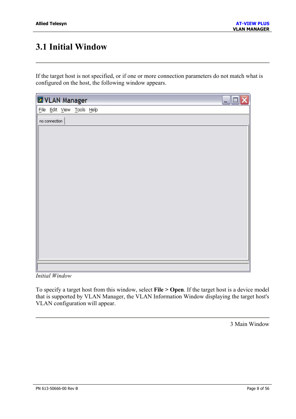 1 initial window | Allied Telesis AT-VIEW PLUS 3.1 VLAN MANAGER User Manual | Page 8 / 56