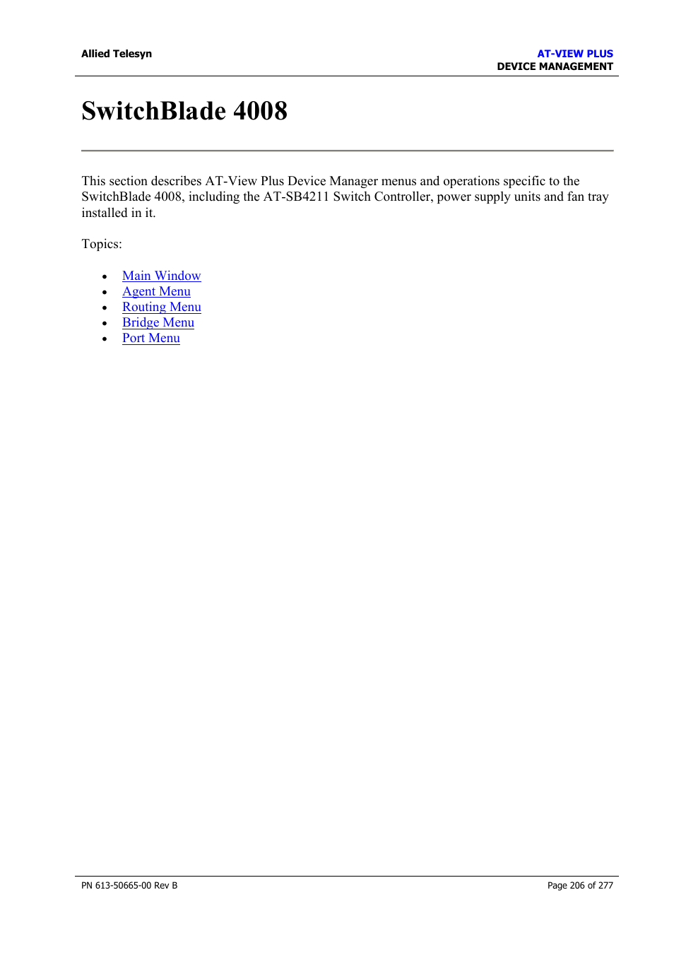 Switchblade 4008 | Allied Telesis AT-VIEW PLUS 3.1 DEVICE MANAGEMENT User Manual | Page 206 / 277
