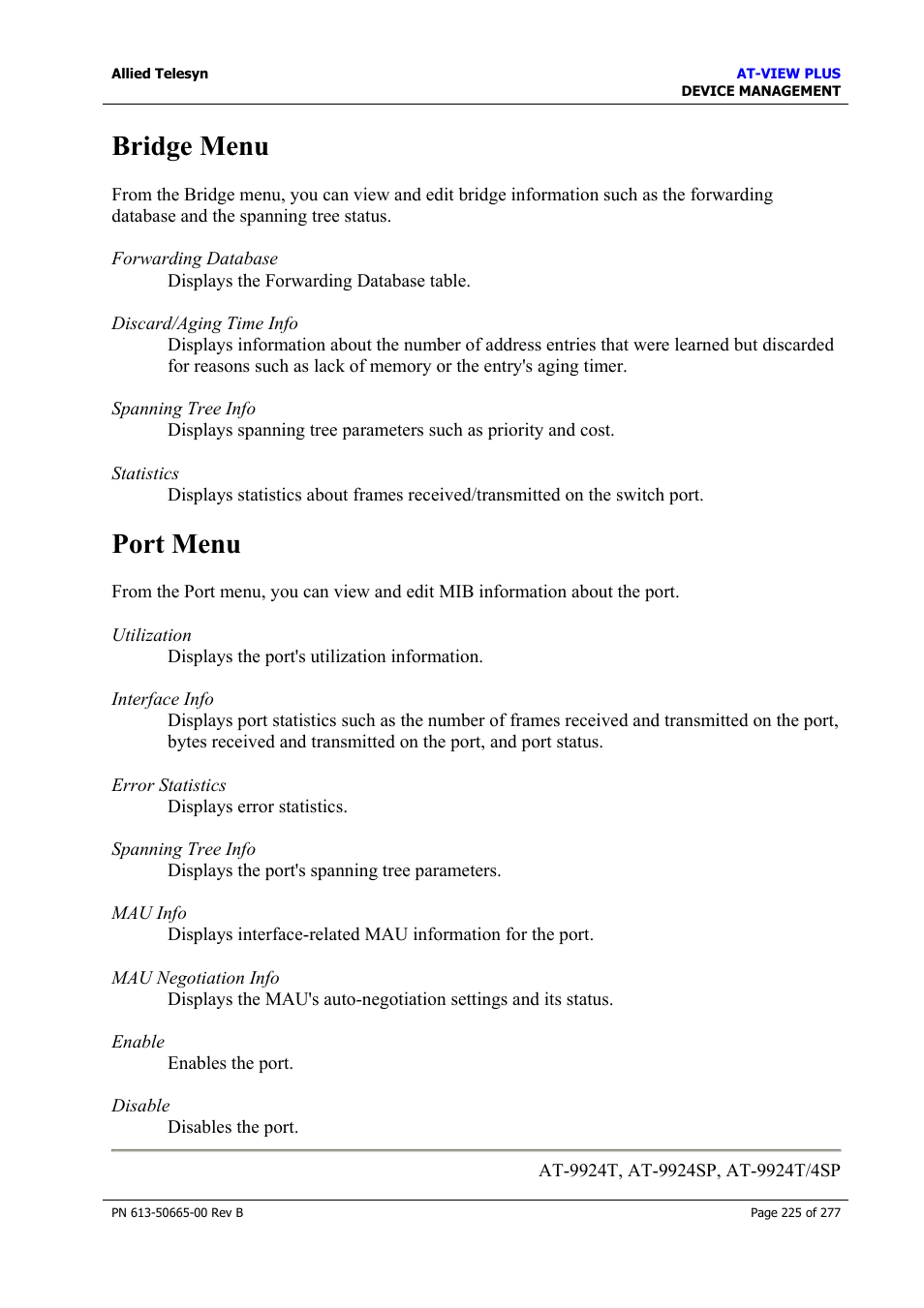 Bridge menu, Port menu, Bridge menu port menu | Allied Telesis AT-VIEW PLUS 3.1 DEVICE MANAGEMENT User Manual | Page 225 / 277