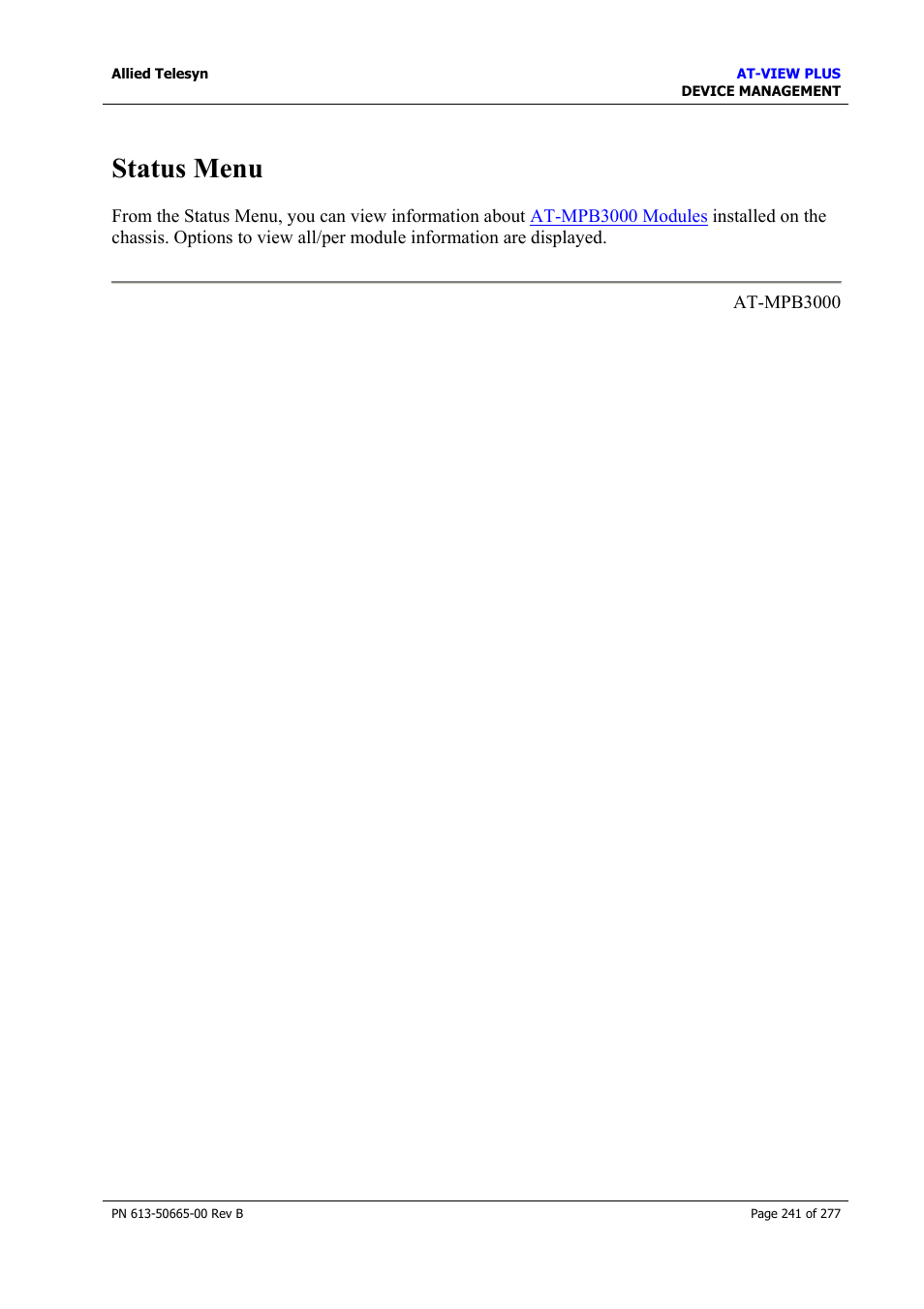 Status menu | Allied Telesis AT-VIEW PLUS 3.1 DEVICE MANAGEMENT User Manual | Page 241 / 277