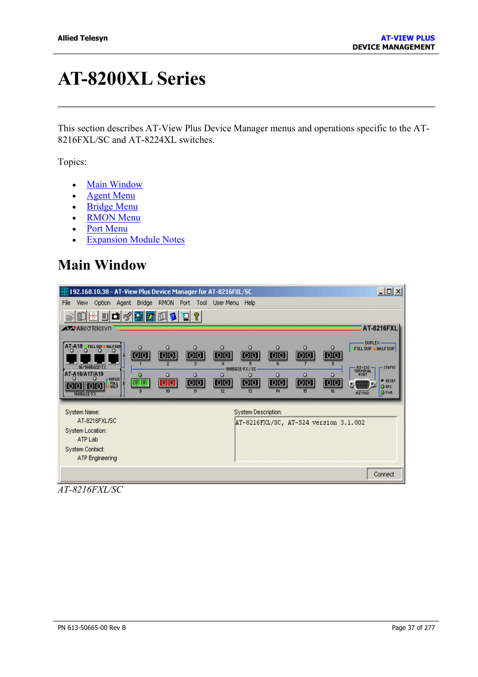 At-8200xl series, Main window | Allied Telesis AT-VIEW PLUS 3.1 DEVICE MANAGEMENT User Manual | Page 37 / 277