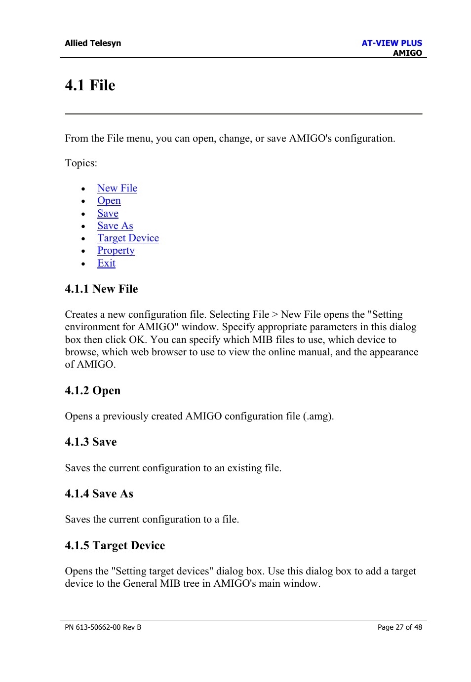 1 file, 1 new file, 2 open | 3 save, 4 save as, 5 target device, 1 new file 4.1.2 open 4.1.3 save 4.1.4 save as, File | Allied Telesis AT-VIEW PLUS 3.1 AMIGO User Manual | Page 27 / 48