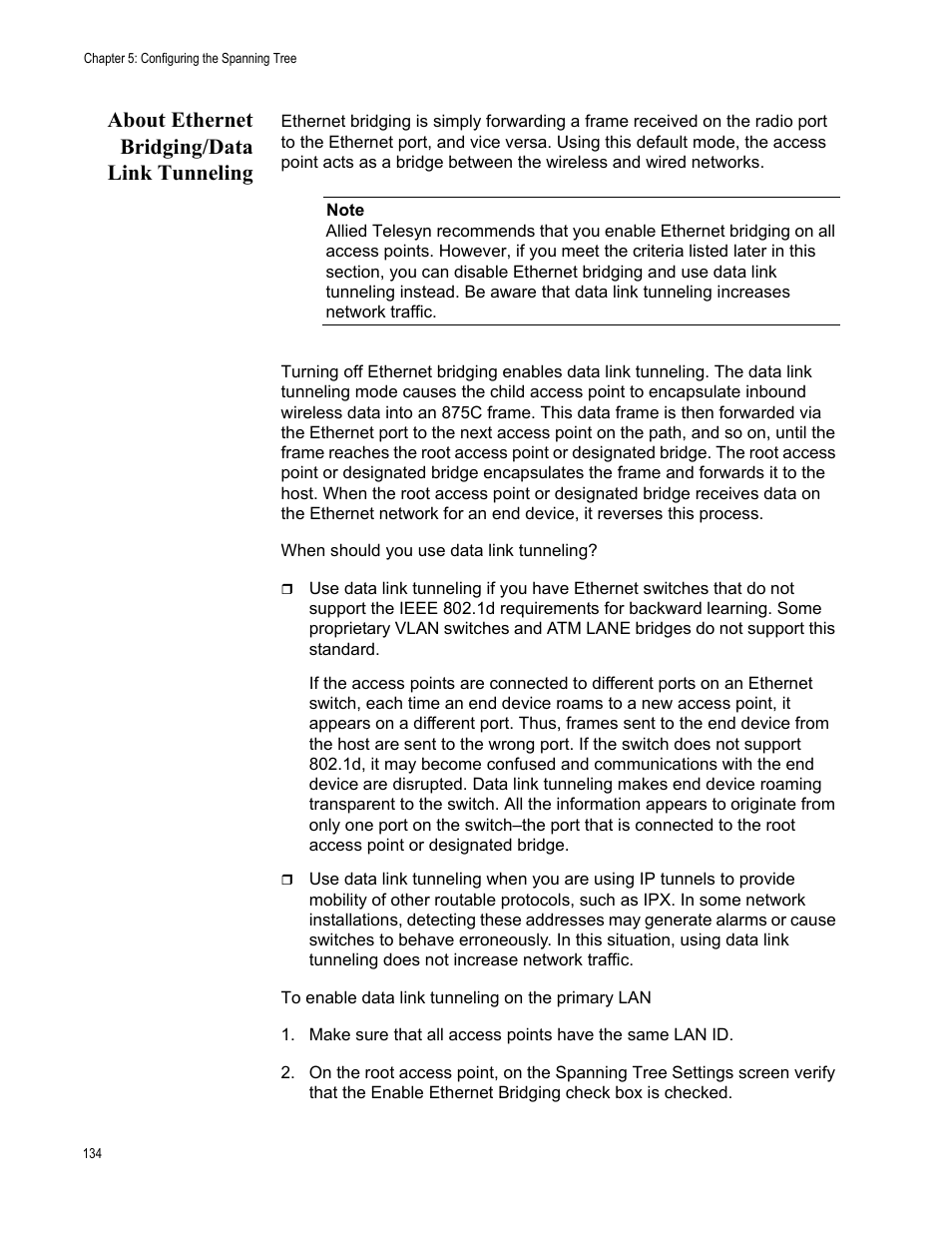 About ethernet bridging/data link tunneling | Allied Telesis AT-WA7501 User Manual | Page 134 / 352