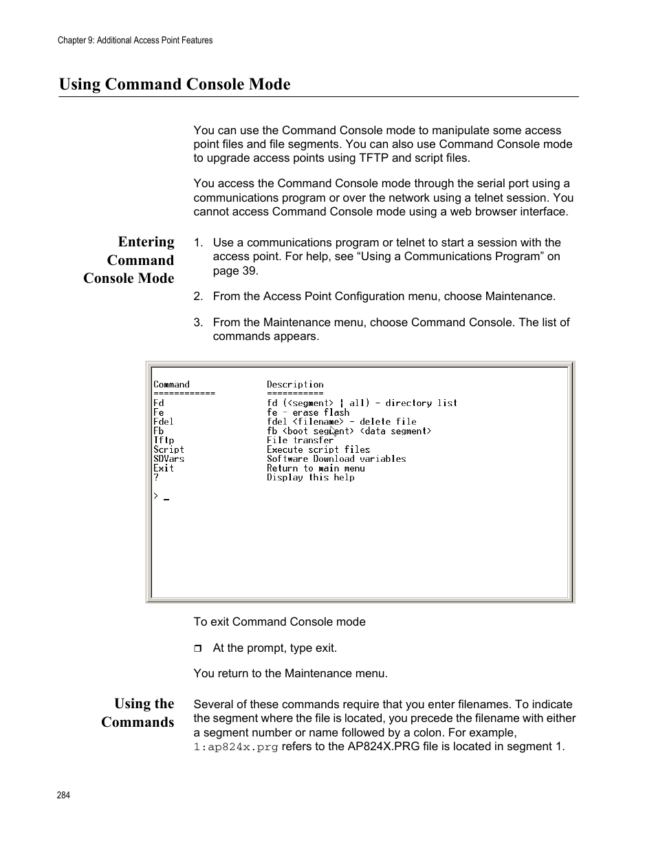 Using command console mode, Entering command console mode, Using the commands | Entering command console mode using the commands | Allied Telesis AT-WA7501 User Manual | Page 284 / 352