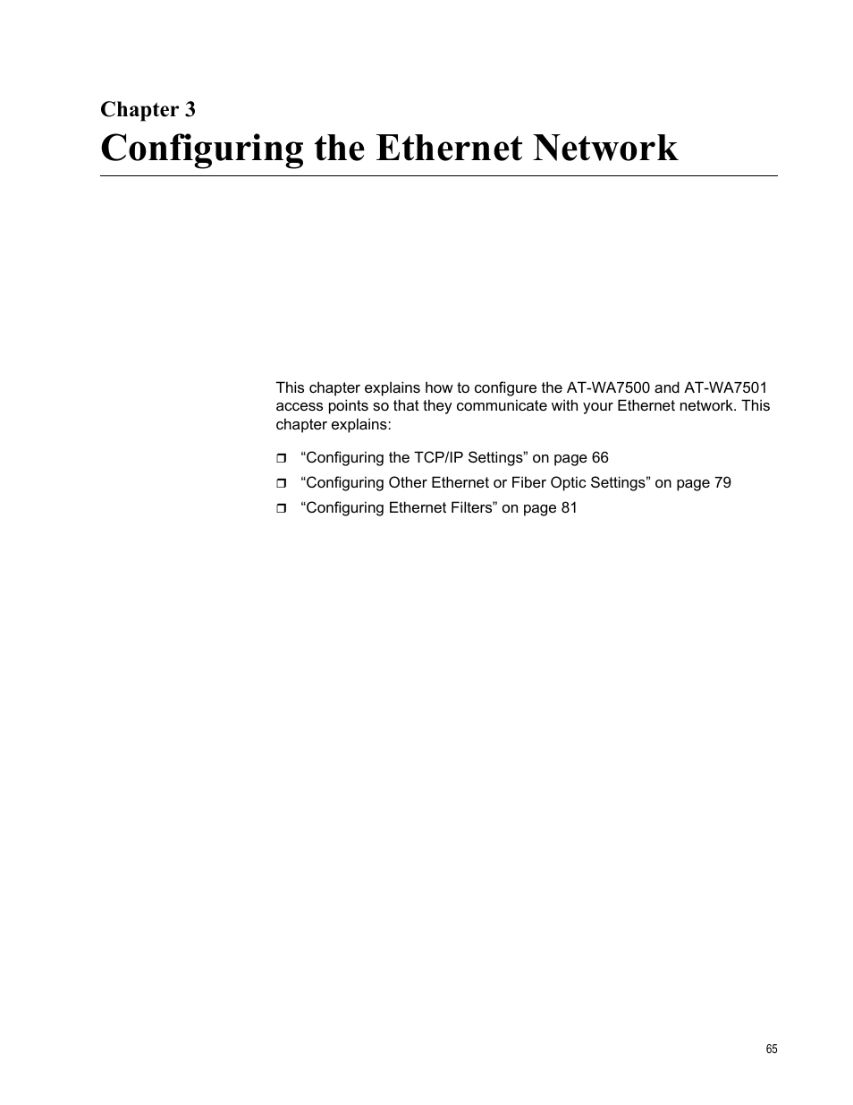 Chapter 3, Configuring the ethernet network, Lp, see chapter 3, “configuring | Allied Telesis AT-WA7501 User Manual | Page 65 / 352