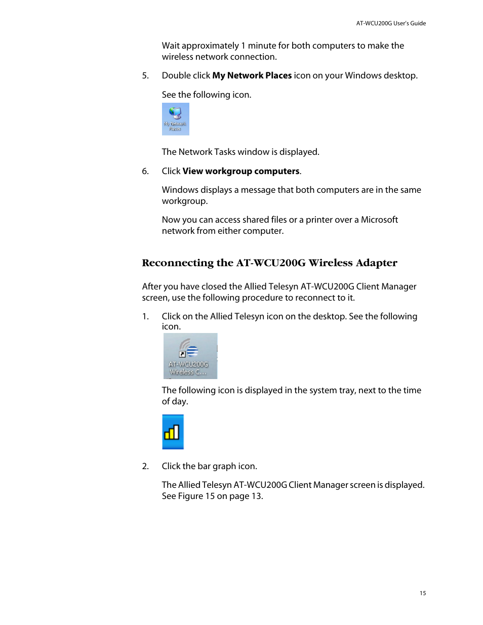 Reconnecting the at-wcu200g wireless adapter | Allied Telesis AT-WCU200G User Manual | Page 29 / 60