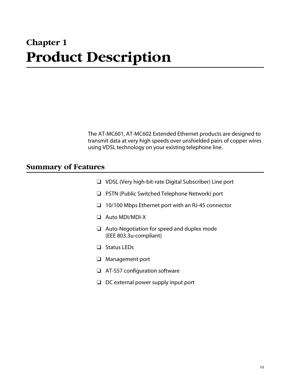 Chapter 1, Product description, Summary of features | Allied Telesis AT-MC602 User Manual | Page 10 / 65