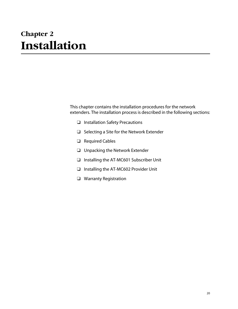 Chapter 2, Installation | Allied Telesis AT-MC602 User Manual | Page 20 / 65