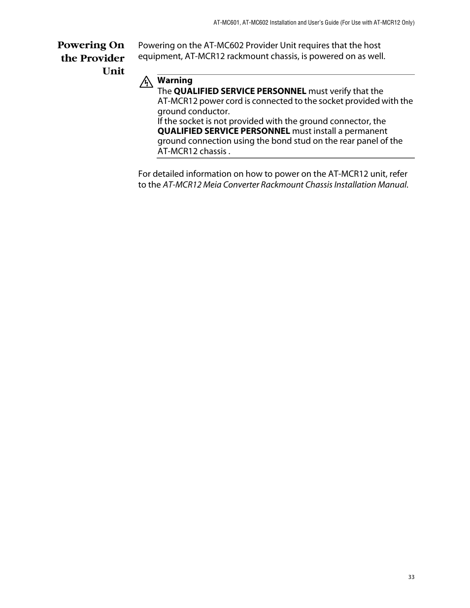 Powering on the provider unit | Allied Telesis AT-MC602 User Manual | Page 33 / 65