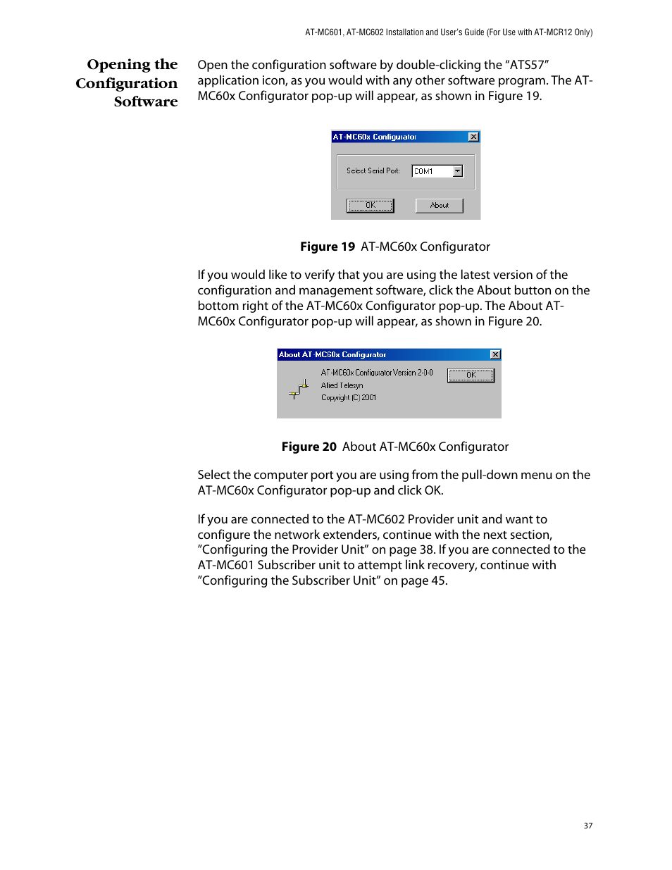 Opening the configuration software | Allied Telesis AT-MC602 User Manual | Page 37 / 65