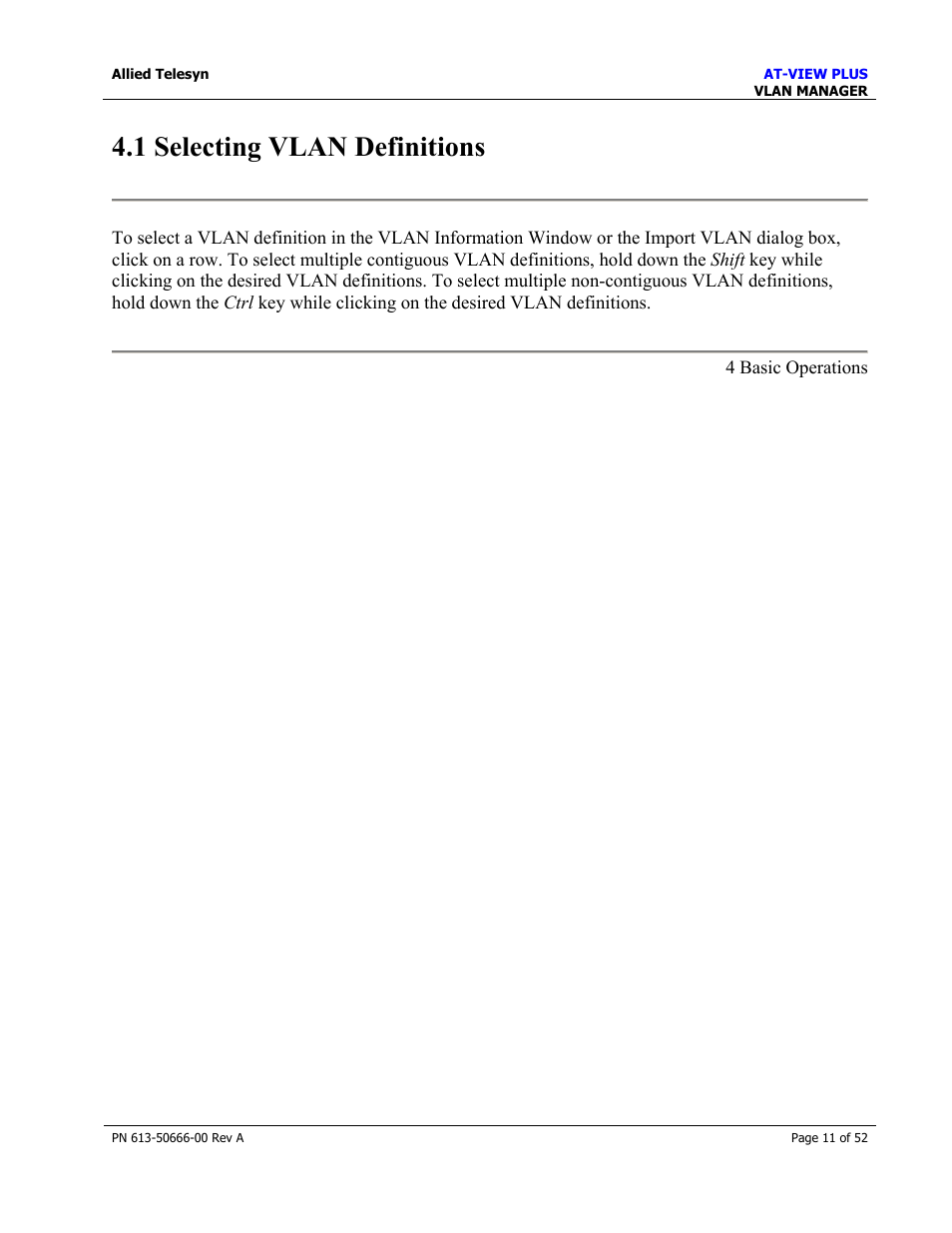 1 selecting vlan definitions, Device panel | Allied Telesis AT-VIEW PLUS 3.0 VLAN MANAGER User Manual | Page 11 / 52