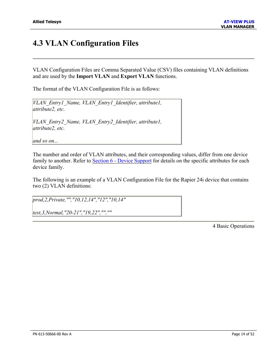3 vlan configuration files, Menus | Allied Telesis AT-VIEW PLUS 3.0 VLAN MANAGER User Manual | Page 14 / 52