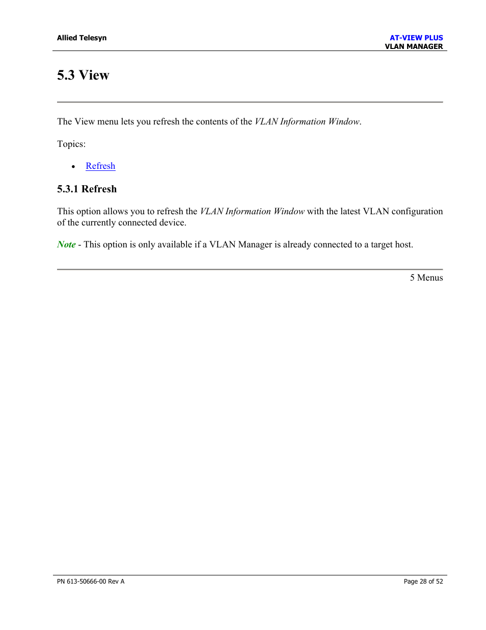 3 view, 1 refresh, Tools | Allied Telesis AT-VIEW PLUS 3.0 VLAN MANAGER User Manual | Page 28 / 52