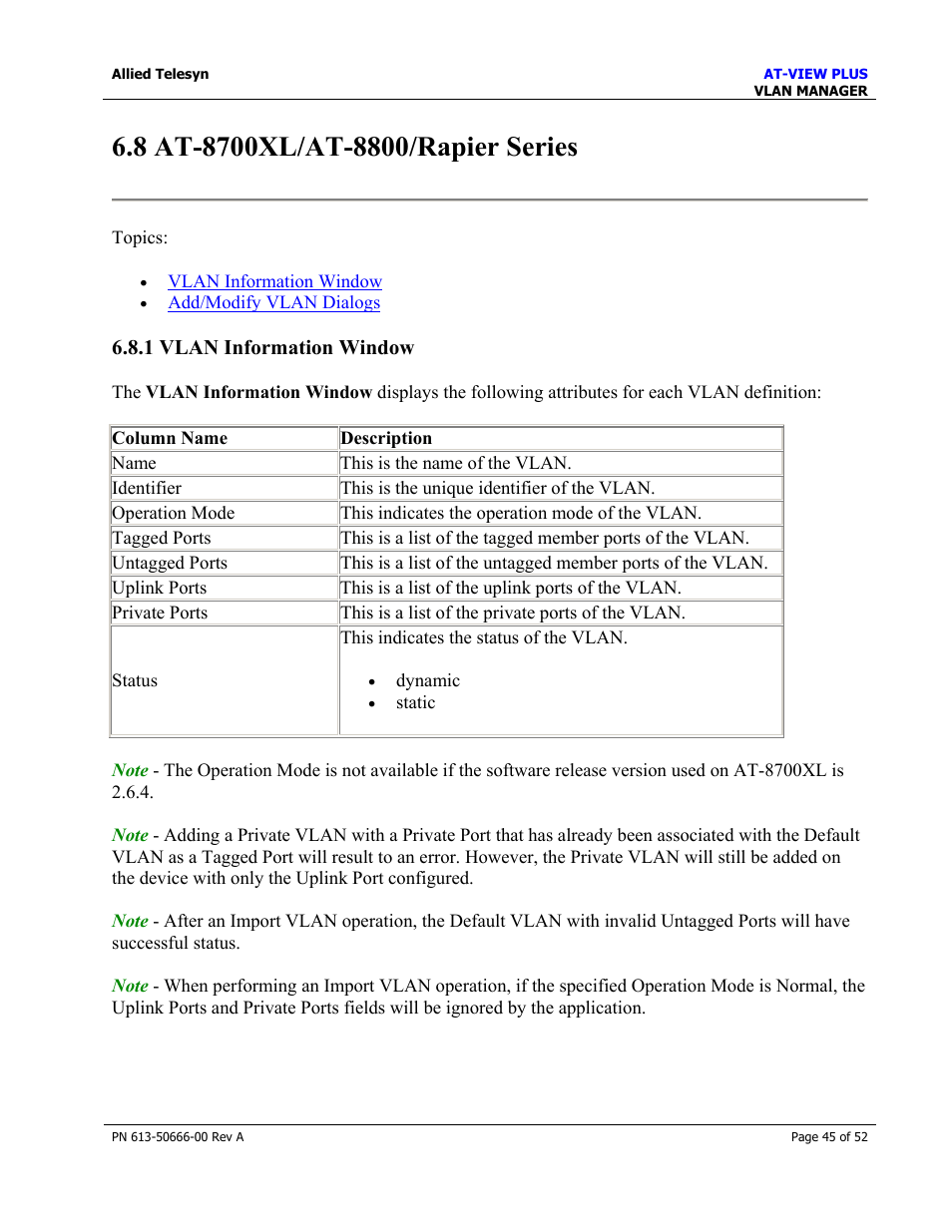 8 at-8700xl/at-8800/rapier series, 1 vlan information window | Allied Telesis AT-VIEW PLUS 3.0 VLAN MANAGER User Manual | Page 45 / 52