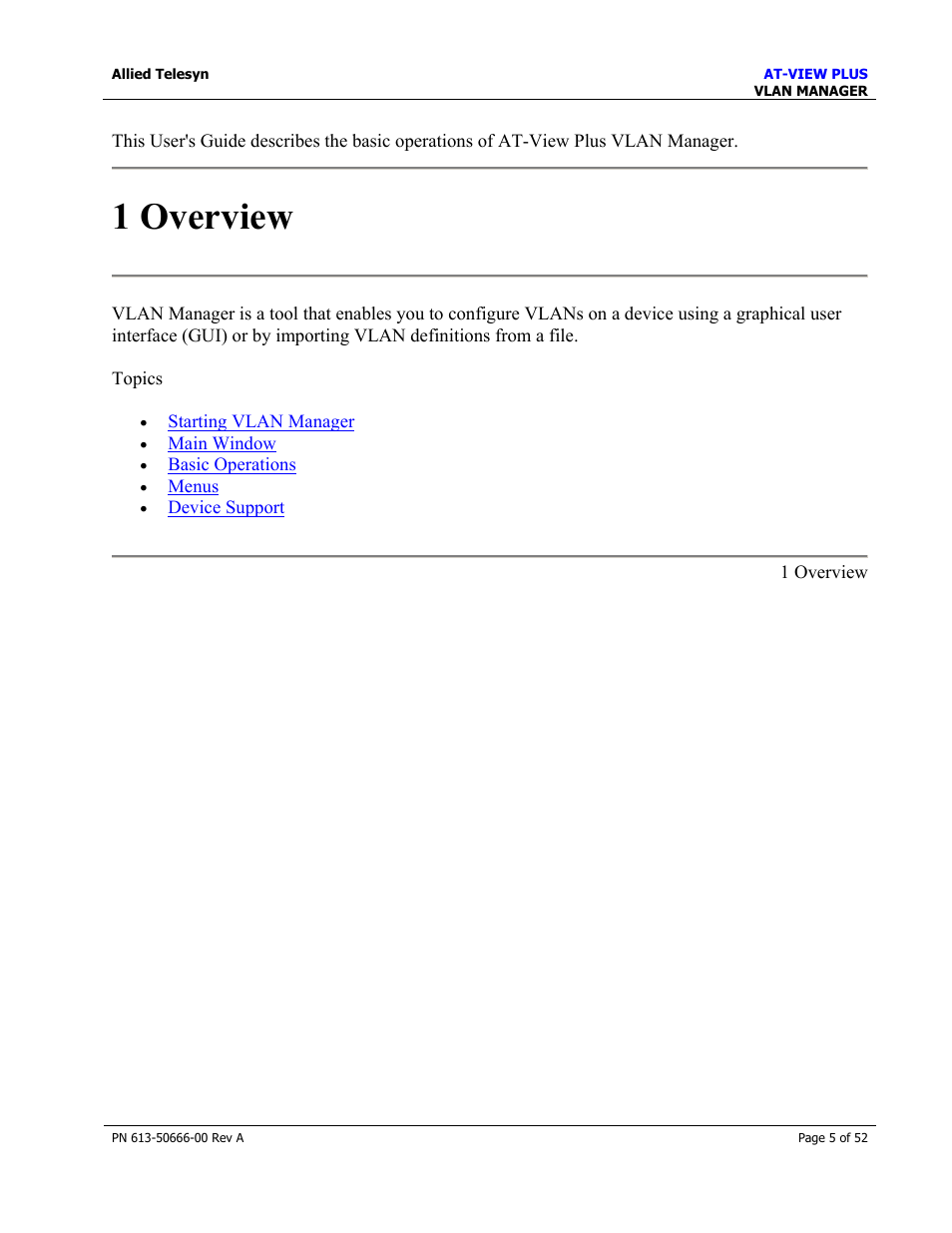 1 overview | Allied Telesis AT-VIEW PLUS 3.0 VLAN MANAGER User Manual | Page 5 / 52