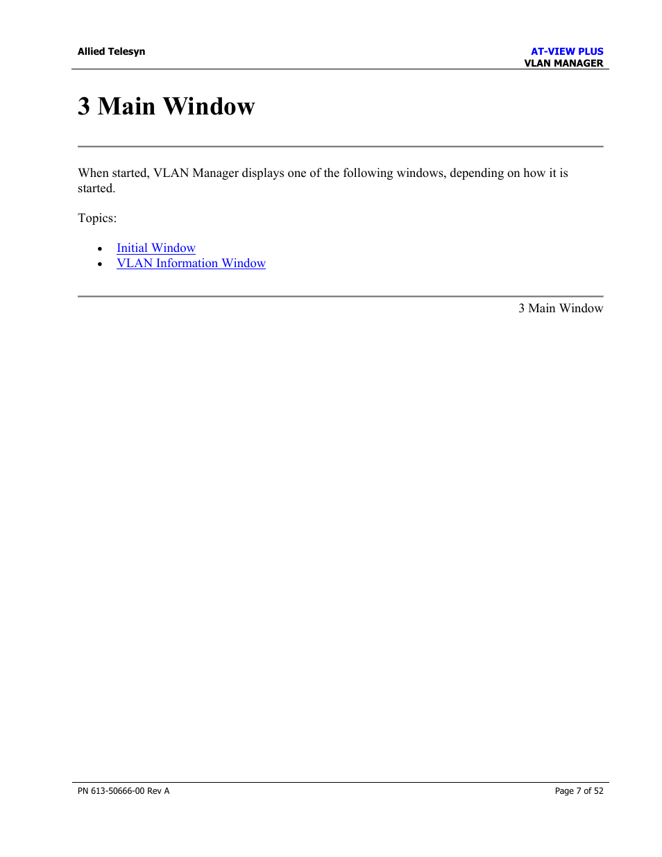 3 main window | Allied Telesis AT-VIEW PLUS 3.0 VLAN MANAGER User Manual | Page 7 / 52