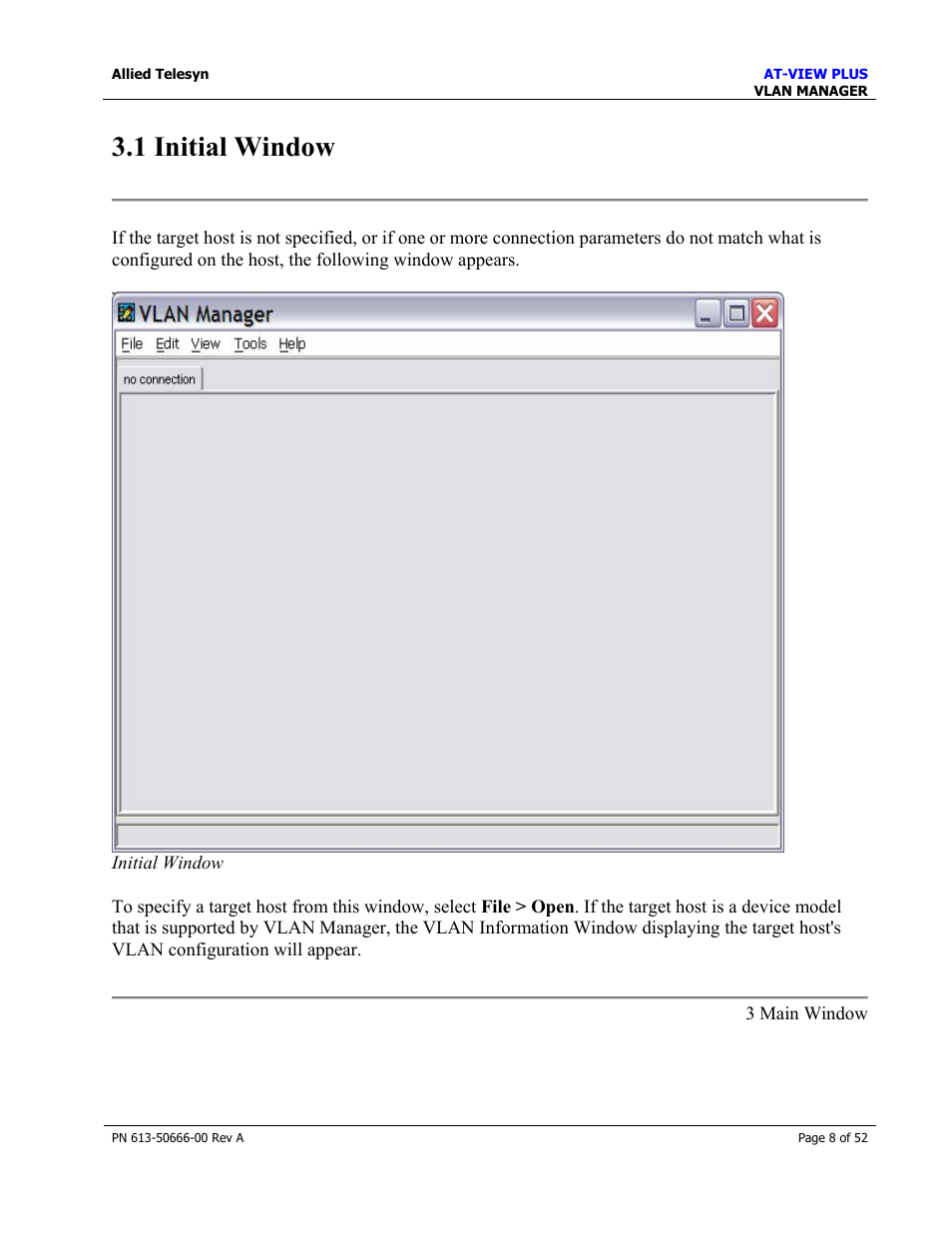 1 initial window | Allied Telesis AT-VIEW PLUS 3.0 VLAN MANAGER User Manual | Page 8 / 52