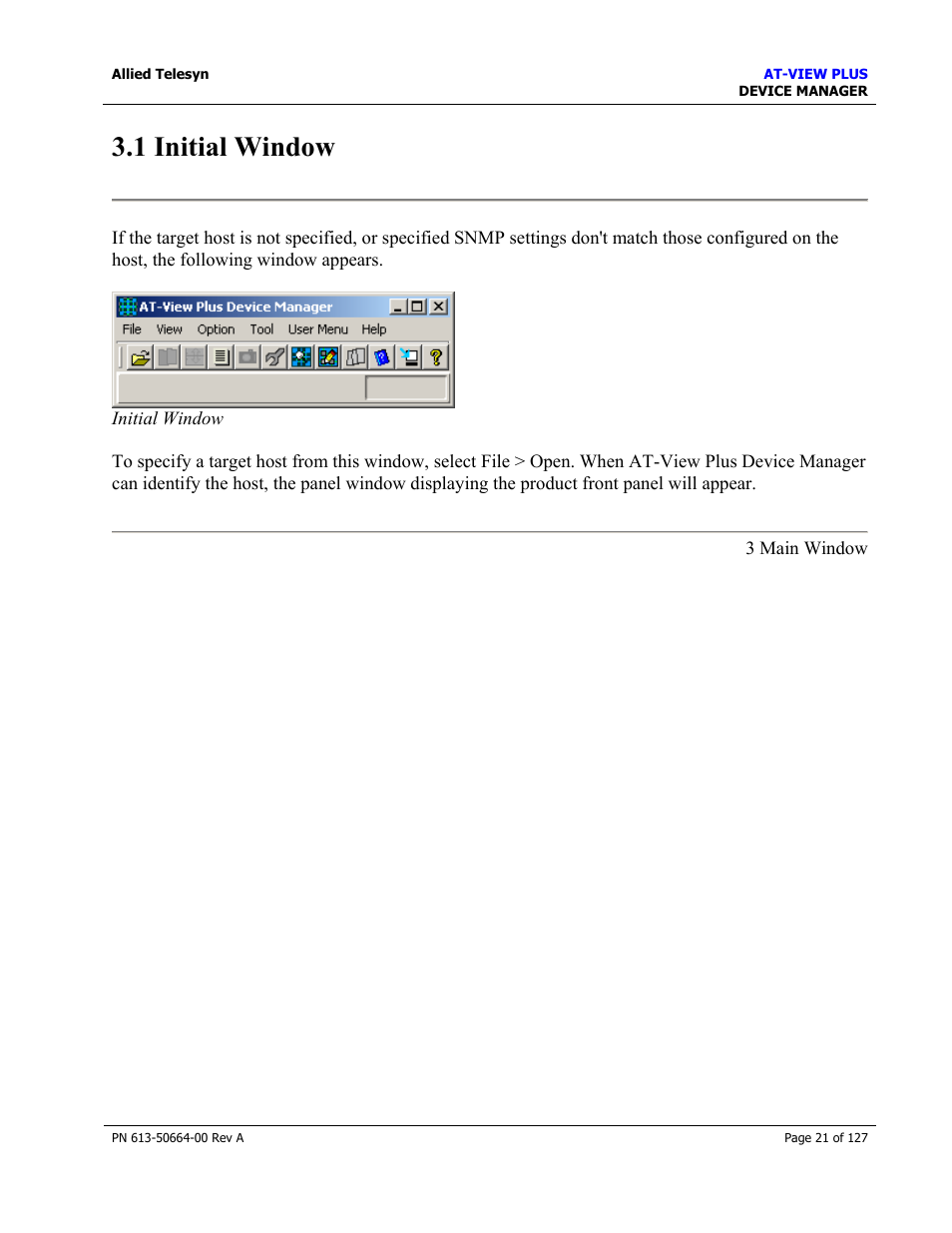 1 initial window | Allied Telesis AT-VIEW PLUS 3.0 DEVICE MANAGER User Manual | Page 21 / 127