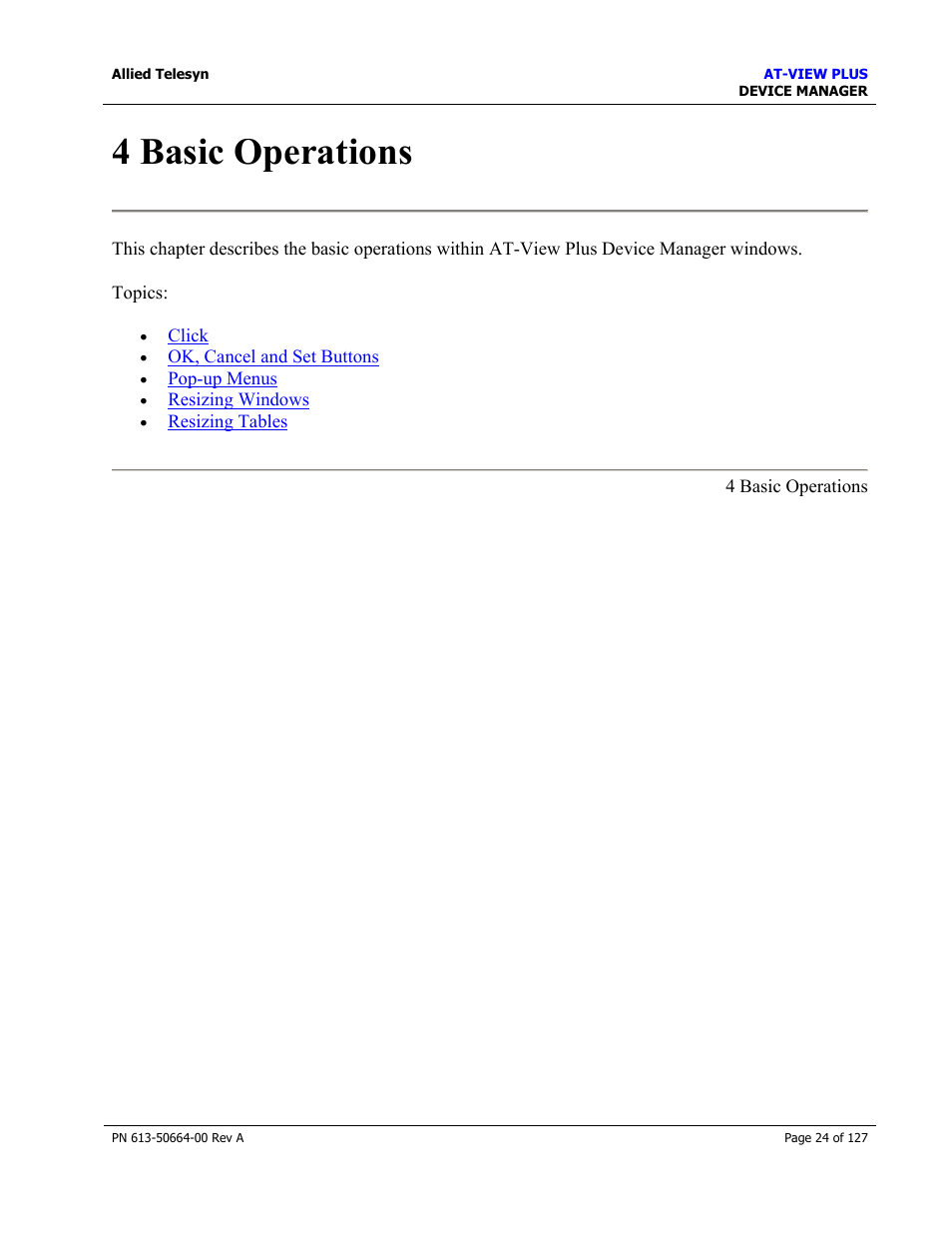 4 basic operations, Basic operations | Allied Telesis AT-VIEW PLUS 3.0 DEVICE MANAGER User Manual | Page 24 / 127