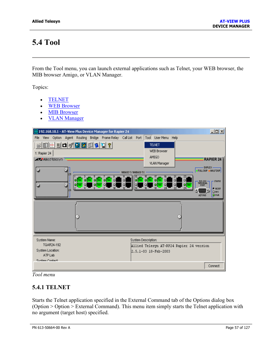 4 tool, 1 telnet | Allied Telesis AT-VIEW PLUS 3.0 DEVICE MANAGER User Manual | Page 57 / 127