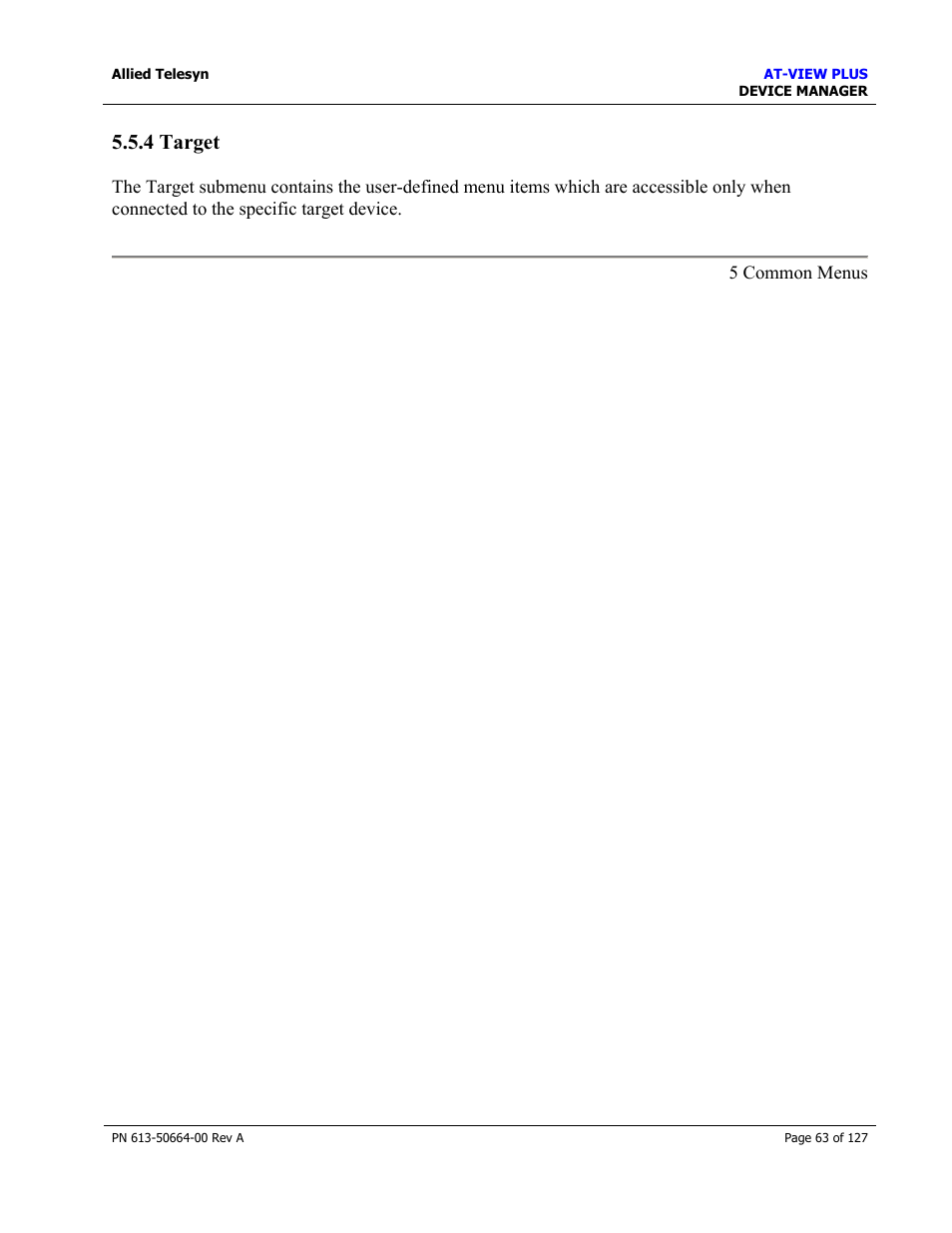 4 target, Help, Target | Allied Telesis AT-VIEW PLUS 3.0 DEVICE MANAGER User Manual | Page 63 / 127