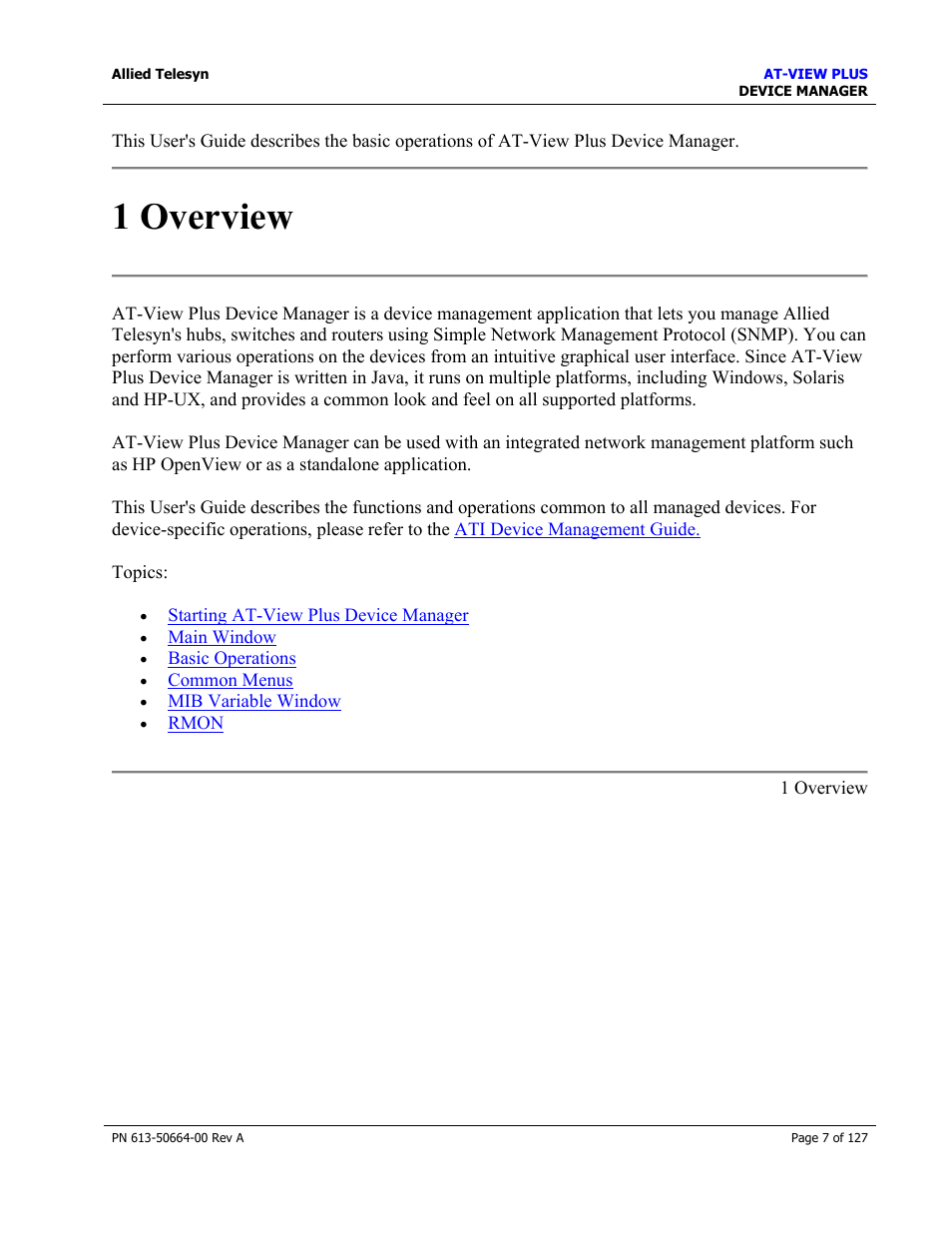 1 overview | Allied Telesis AT-VIEW PLUS 3.0 DEVICE MANAGER User Manual | Page 7 / 127