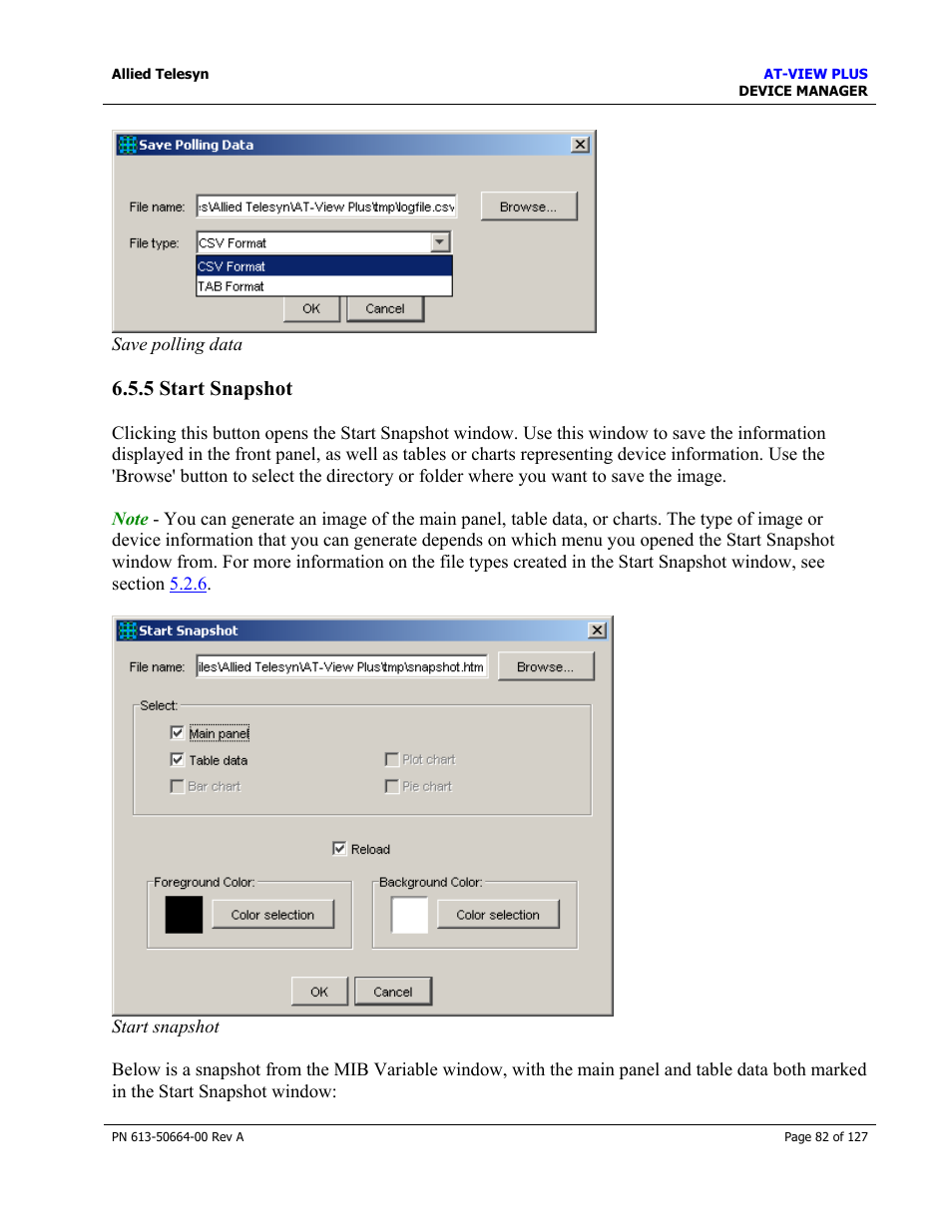 5 start snapshot, Start snapshot | Allied Telesis AT-VIEW PLUS 3.0 DEVICE MANAGER User Manual | Page 82 / 127