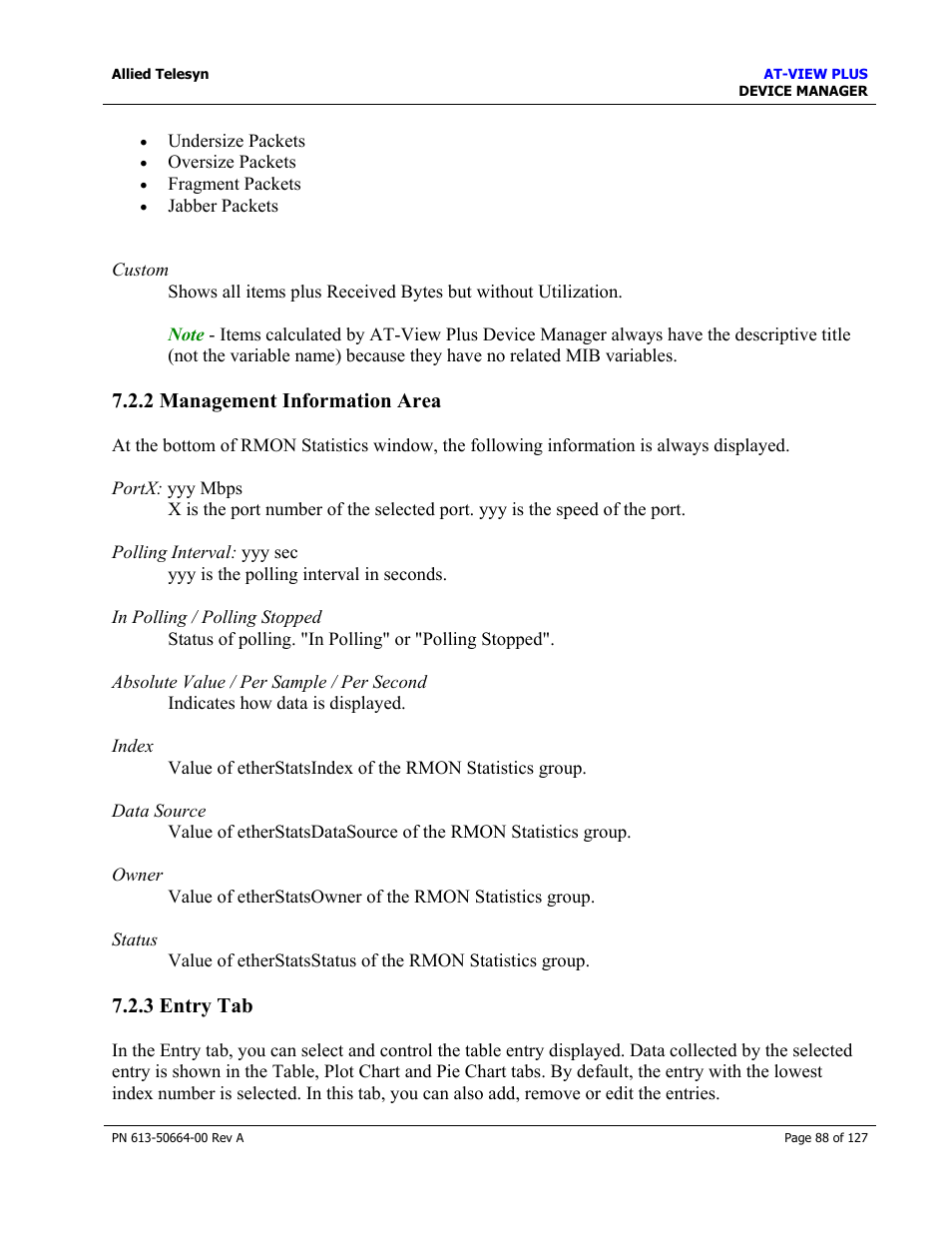 2 management information area, 3 entry tab, 2 management information area 7.2.3 entry tab | Management information area, Entry tab | Allied Telesis AT-VIEW PLUS 3.0 DEVICE MANAGER User Manual | Page 88 / 127