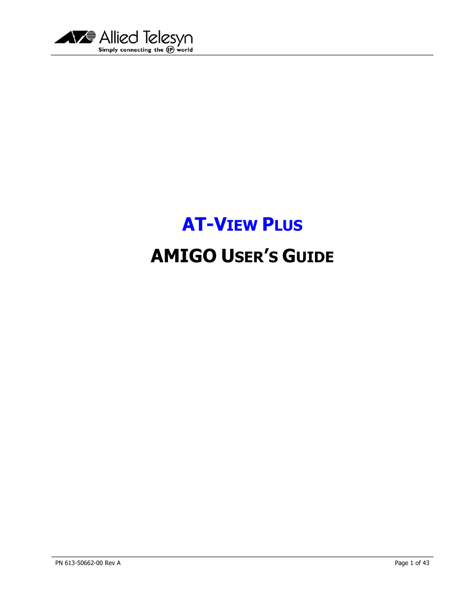 Allied Telesis AT-VIEW PLUS 3.0 AMIGO User Manual | 43 pages