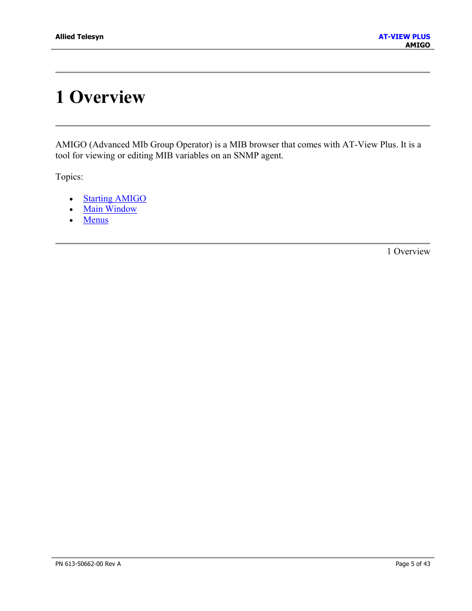 1 overview | Allied Telesis AT-VIEW PLUS 3.0 AMIGO User Manual | Page 5 / 43