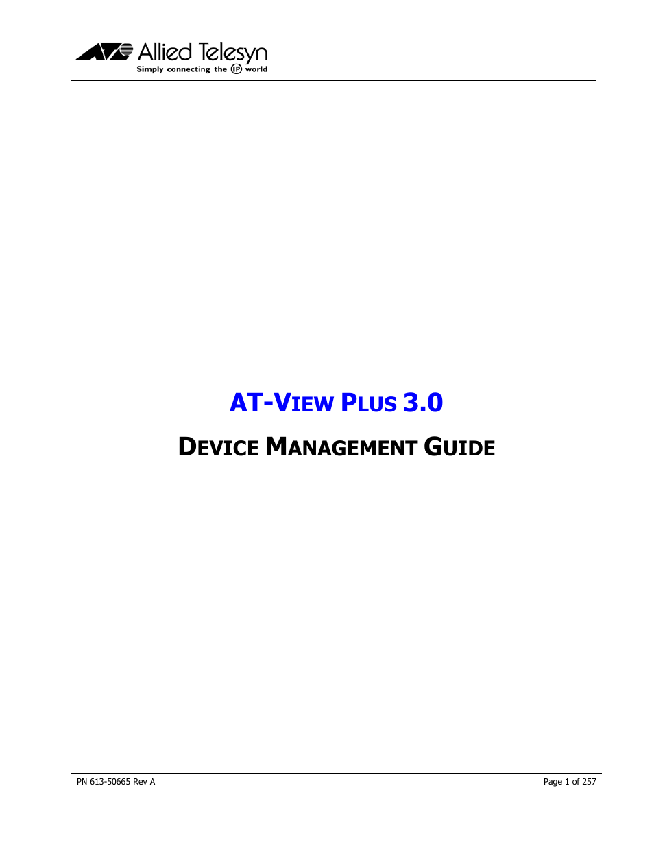 Allied Telesis AT-VIEW PLUS 3.0 DEVICE MANAGEMENT User Manual | 257 pages