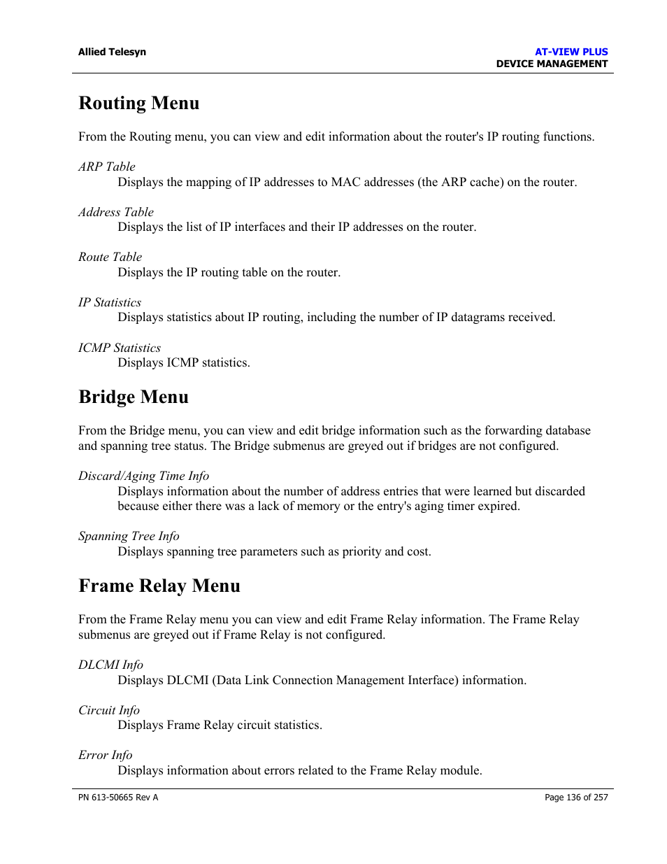 Routing menu, Bridge menu, Frame relay menu | Routing menu bridge menu frame relay menu | Allied Telesis AT-VIEW PLUS 3.0 DEVICE MANAGEMENT User Manual | Page 136 / 257